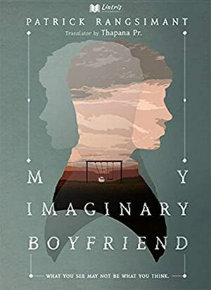 My Imaginary Boyfriend by Patrick Rangsimant