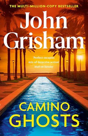 Camino Ghosts by John Grisham