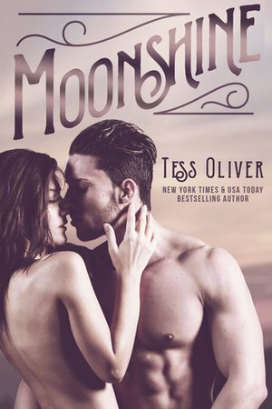 Moonshine by Tess Oliver