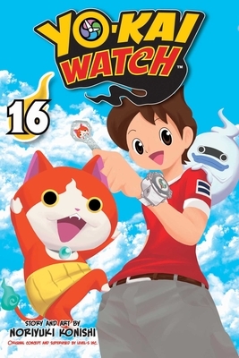 Yo-Kai Watch, Vol. 16, Volume 16 by Noriyuki Konishi