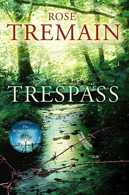 Trespass by Rose Tremain