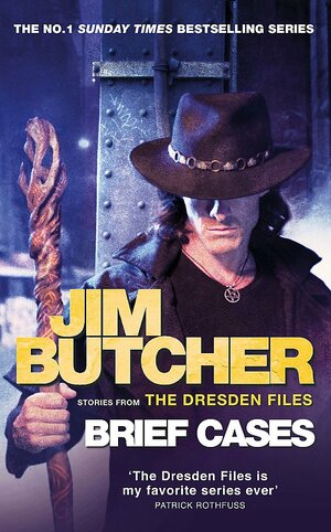 Brief Cases: More Stories from the Dresden Files by Jim Butcher
