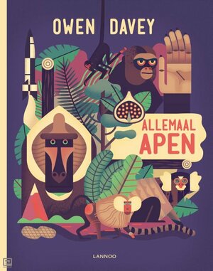 Allemaal apen by Owen Davey