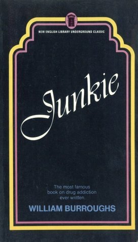 Junkie by William S. Burroughs