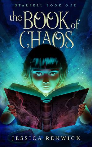 The Book of Chaos by Jessica Renwick