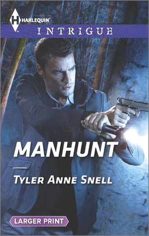 Manhunt by Tyler Anne Snell