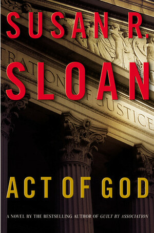 Act Of God by Susan R. Sloan