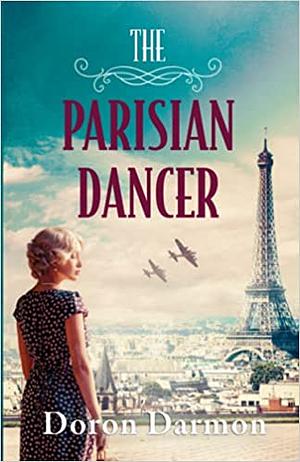 The Parisian Dancer by Doron Darmon