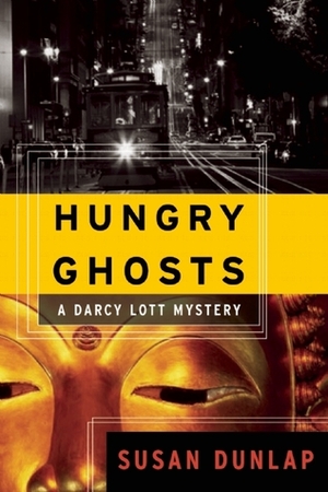 Hungry Ghosts by Susan Dunlap