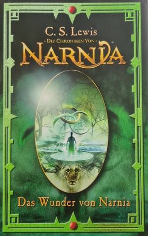 Das Wunder von Narnia by S. C. Lewis