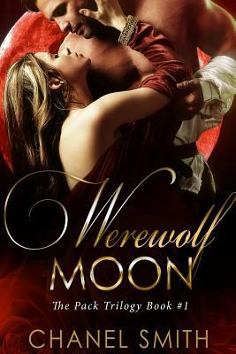 Werewolf Moon by Chanel Smith