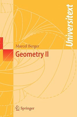 Geometry II by Marcel Berger