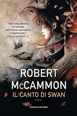 Il canto di Swan by Robert R. McCammon