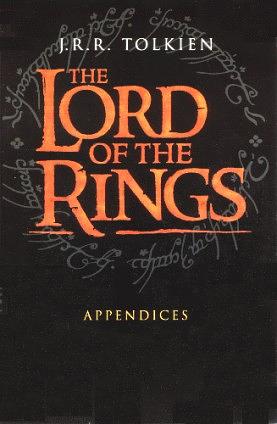 The Lord of the Rings: Appendices by J.R.R. Tolkien