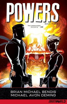 Powers Book Three by Brian Michael Bendis