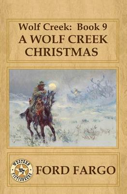 Wolf Creek: Book 9, A Wolf Creek Christmas by Jory Sherman, Meg Mims, Jerry Guin