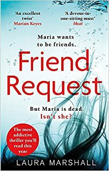 Friend Request by Laura Marshall