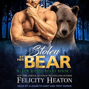 Stolen by her Bear by Felicity Heaton