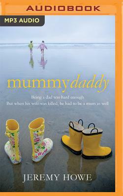 Mummydaddy by Jeremy Howe