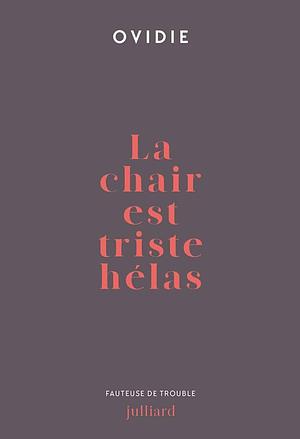 La chair est triste hélas  by Ovidie