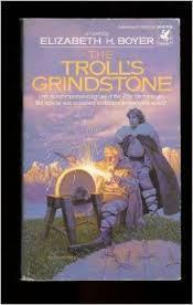 The Troll's Grindstone (Wizard's War, #1) by Elizabeth H. Boyer