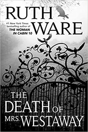 The Death of Mrs. Westaway by Ruth Ware