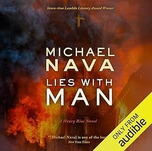 Lies with Man by Michael Nava