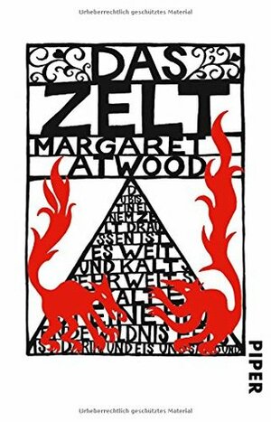 Das Zelt by Malte Friedrich, Margaret Atwood