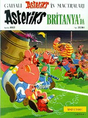 Asteriks Britanya'da by René Goscinny