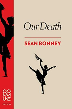 Our Death by Sean Bonney