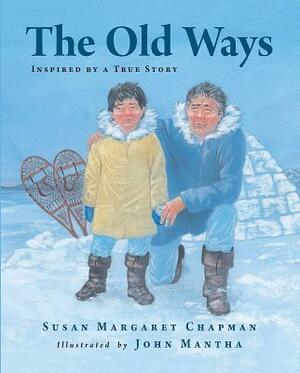 The Old Ways by Susan Chapman