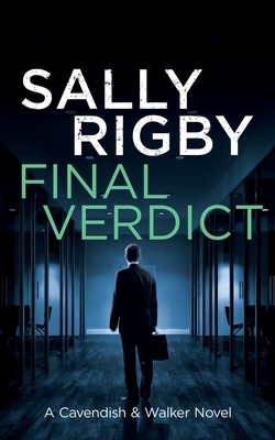 Final Verdict by Sally Rigby