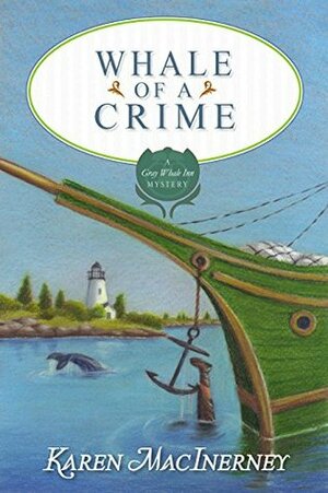 Whale of a Crime by Karen MacInerney