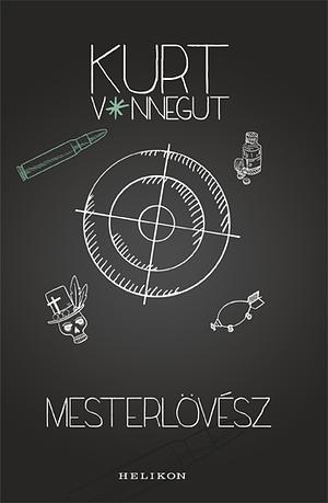 Mesterlövész by Kurt Vonnegut