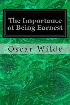 The Importance of Being Earnest by Oscar Wilde