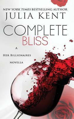 Complete Bliss by Julia Kent