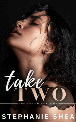 Take Two by Stephanie Shea