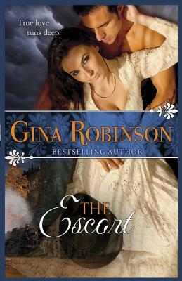 The Escort by Gina Robinson