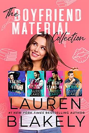 The Boyfriend Material Collection: A Romantic Comedy Collection of Standalones by Lauren Blakely