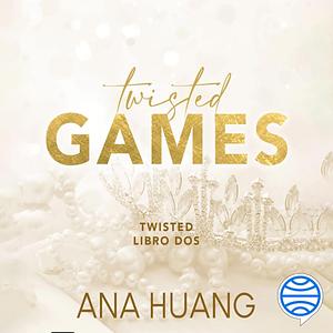 Twisted Games by Ana Huang