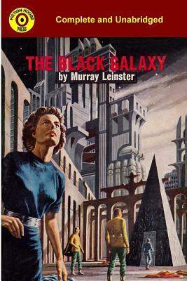The Black Galaxy by Murray Leinster