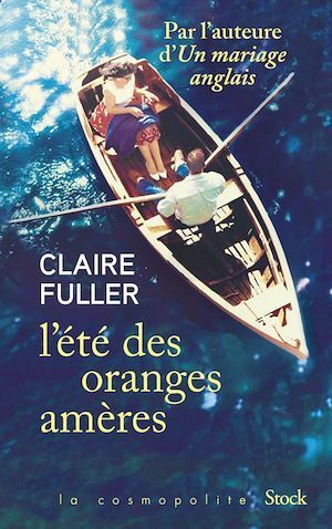 L'été des oranges amères by Claire Fuller
