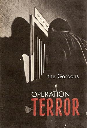 Operation Terror by The Gordons