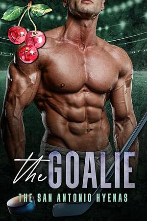 The Goalie by Olivia T. Turner