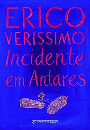 Incidente em Antares by Erico Verissimo