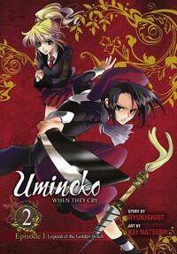 Umineko WHEN THEY CRY Episode 1: Legend of the Golden Witch, Vol. 2 by Ryukishi07, Kei Natsumi