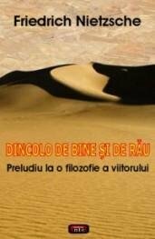 Dincolo de bine și de rău: preludiu la o filosofie a viitorului by Friedrich Nietzsche, Alexandru Diaconovici