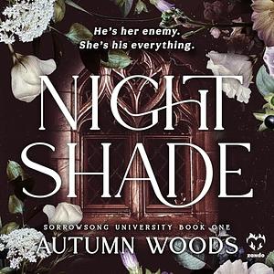 Nightshade by Autumn Woods