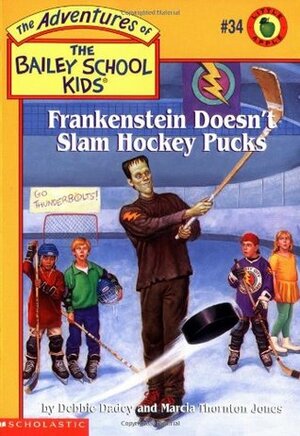 Frankenstein Doesn't Slam Hockey Pucks by Debbie Dadey, John Steven Gurney, Marcia Thornton Jones