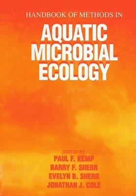 Handbook of Methods in Aquatic Microbial Ecology by 